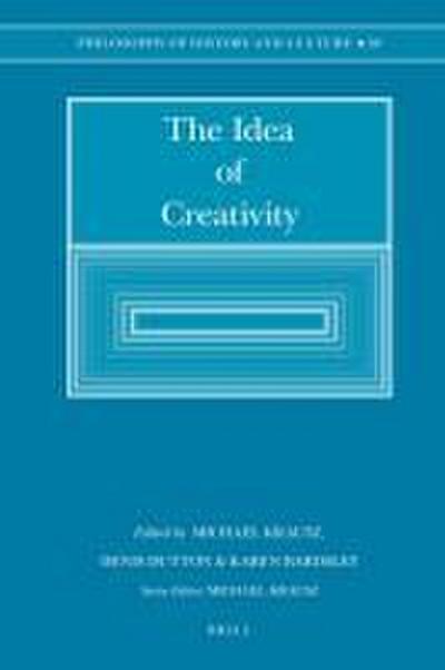 The Idea of Creativity (Paperback)