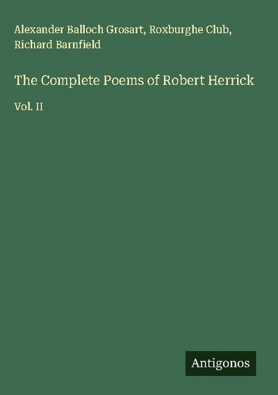 The Complete Poems of Robert Herrick