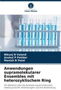 Anwendungen supramolekularer Ensembles mit heteroz