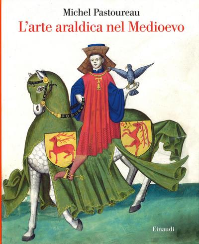 L’ arte araldica nel Medioevo