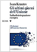 Gli ultimi giorni dell’Unione