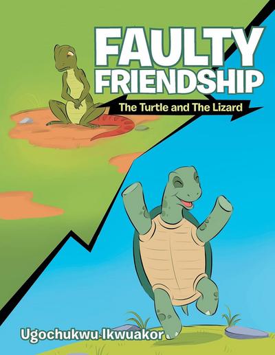 Faulty Friendship
