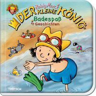 Der kleine König Geschichtenbuch Badespaß