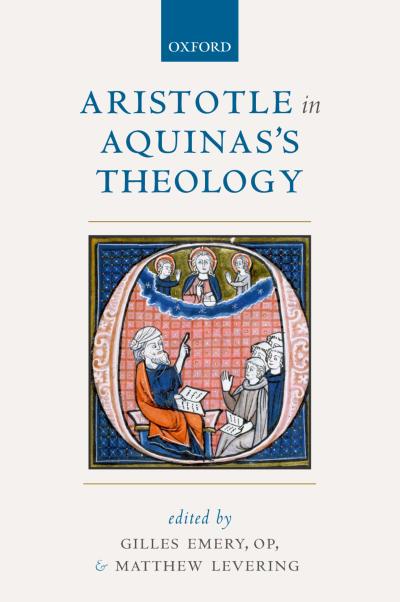 Aristotle in Aquinas’s Theology