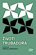 Zivoti trubadura