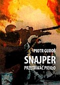 Snajper. Przetrwać piekło