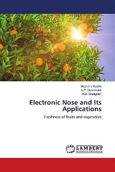 Electronic Nose and Its Applications
