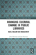 Managing Cultural Change in Public Libraries
