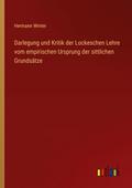 Darlegung und Kritik der Lockeschen Lehre vom empi