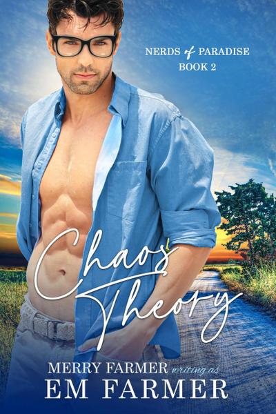 Chaos Theory (Nerds of Paradise, #2)
