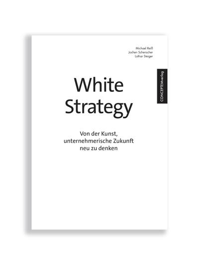 Reiß, M: White Strategy