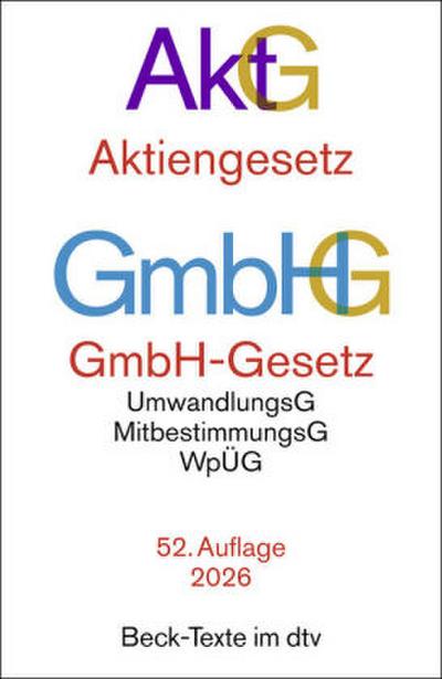 Aktiengesetz, GmbH-Gesetz. AktG GmbHG