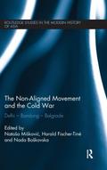 The Non-Aligned Movement and the Cold War