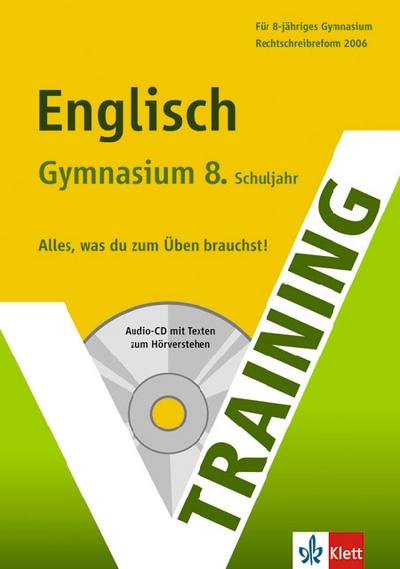 Training Englisch 8. Schuljahr Gymnasium - Götz Maier-Dörner