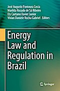 Energy Law and Regulation in Brazil