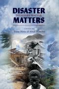 Disaster Matters