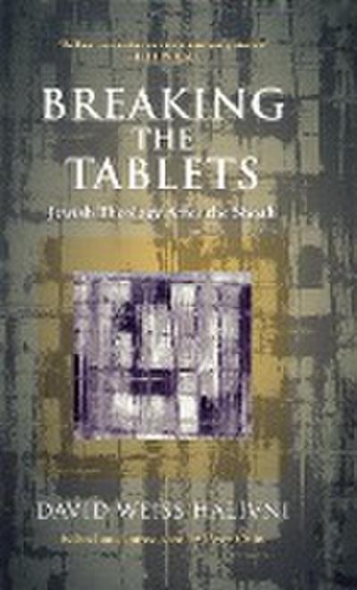 Breaking the Tablets