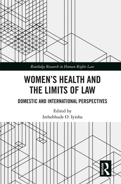Women’s Health and the Limits of Law
