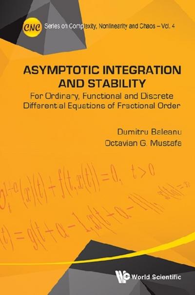 ASYMPTOTIC INTEGRATION AND STABILITY