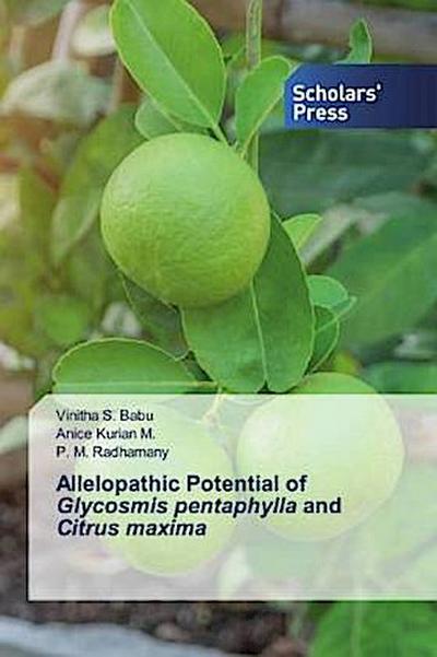 Allelopathic Potential of Glycosmis pentaphylla and Citrus maxima