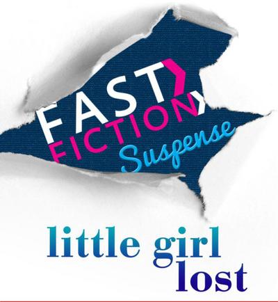 Little Girl Lost (Fast Fiction)