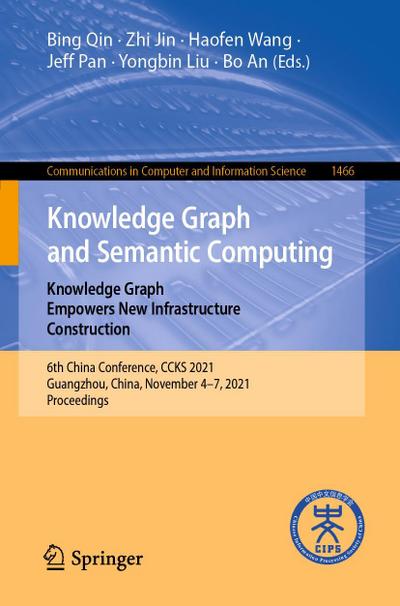 Knowledge Graph and Semantic Computing: Knowledge Graph Empowers New Infrastructure Construction