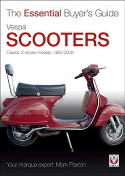 Vespa Scooters - Classic 2-stroke models 1960-2008