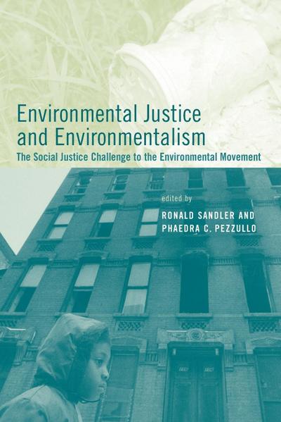 Environmental Justice and Environmentalism