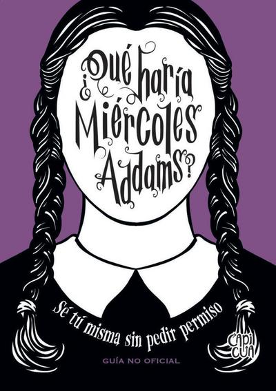 ¿QUE HARIA MIERCOLES ADDAMS?