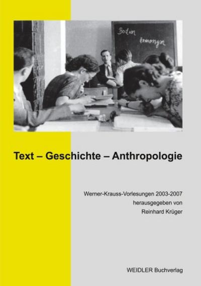 Text, Geschichte, Anthropologie