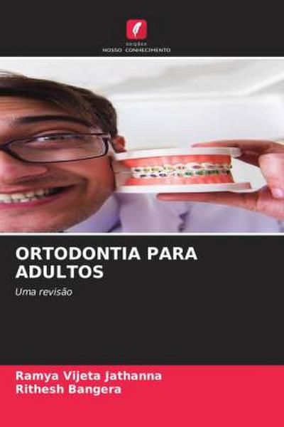 ORTODONTIA PARA ADULTOS