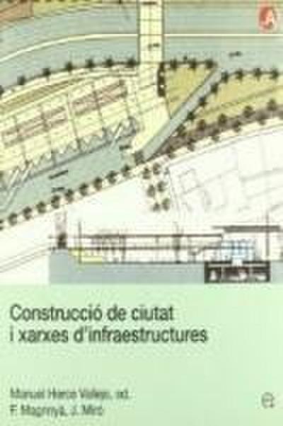 Construcció de ciutats i xarxes d’infraestructures