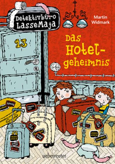 Detektivbüro LasseMaja - Das Hotelgeheimnis