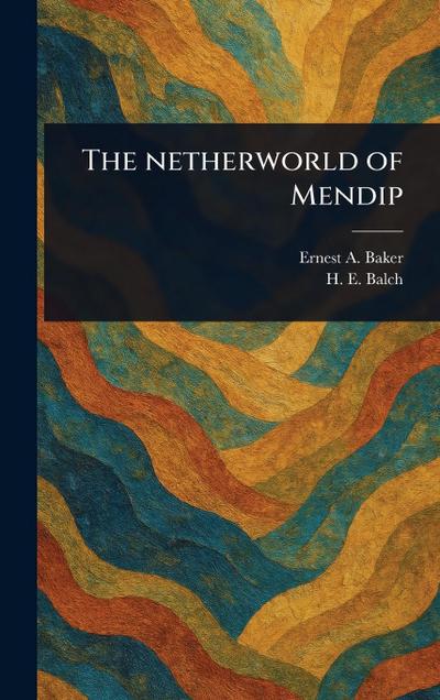 The Netherworld of Mendip