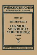 Furniere Sperrholz Schichtholz