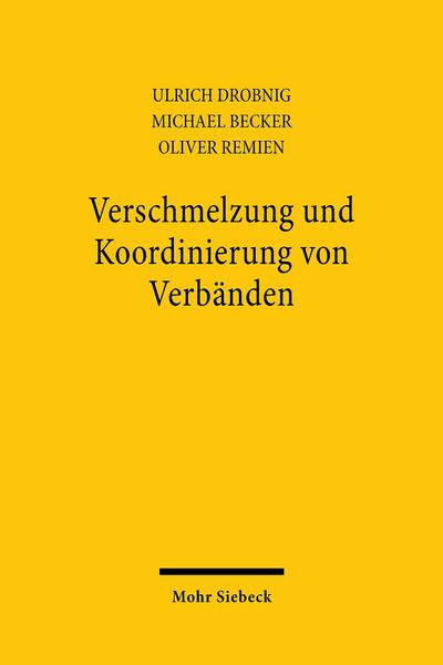 Verschmelzung und Koordinierung von Verbänden