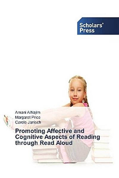 Promoting Affective and Cognitive Aspects of Reading through Read Aloud