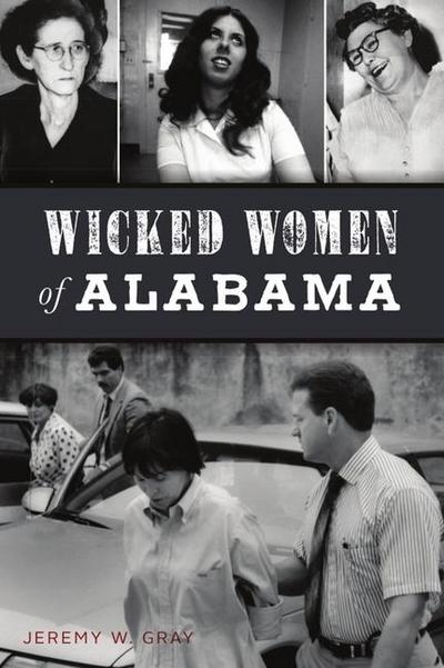 Wicked Women of Alabama