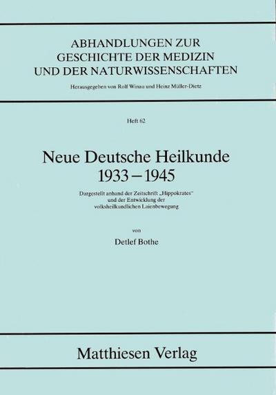 Neue Deutsche Heilkunde 1933-1945