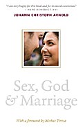 Sex, God, and Marriage