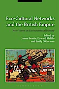 Eco-Cultural Networks and the British Empire