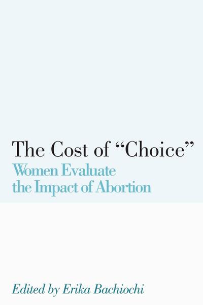 The Cost of Choice