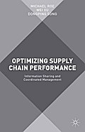 Optimizing Supply Chain Performance
