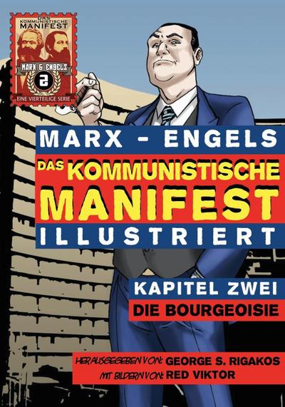 Marx, K: Kommunistische Manifest (Illustriert) - Kapitel Zwe