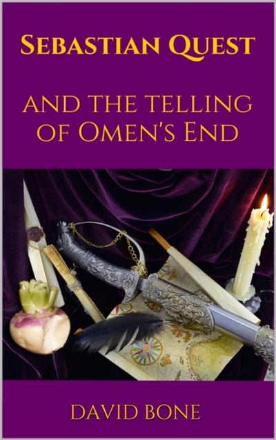 Sebastian Quest and the Telling of Omen’s End