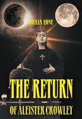 The return of Aleister Crowley