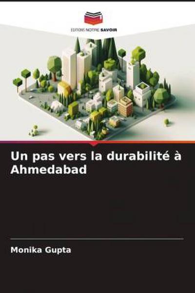 Un pas vers la durabilité à Ahmedabad