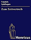 Zum Zeitvertreib