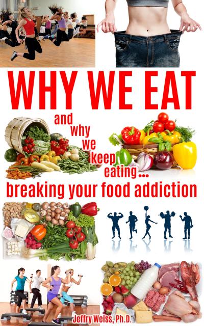 Why We Eat (why we eat series, #1)