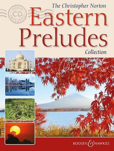The Christopher Norton Eastern Preludes Collection: Piano Solo